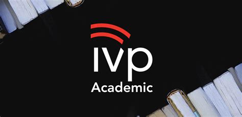 ivp academic|IVP: IVP Academic